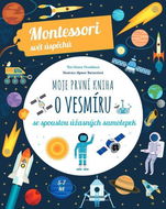 Moje první kniha o vesmíru: se spoustou úžasných samolepek - Kniha