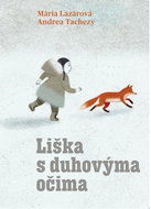 Liška s duhovýma očima - Kniha