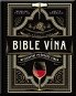 Bible vína: Mistrovský průvodce vínem - Kniha