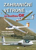 Zahraniční větroně se značkou OK 3. díl - Kniha
