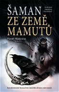 Šaman ze země mamutů - Kniha