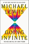 Going Infinite: The Rise and Fall of a New Tycoon - Kniha