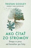 Ako čítať zo stromov: Stopy a javy od koreňov po listy - Kniha