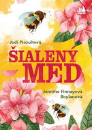 Šialený med - Kniha