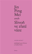 Jin Ping Mei aneb Slivoň ve zlaté váze - Kniha