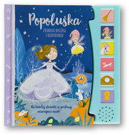 Popoluška: Zvuková knižka s rozprávkou - Kniha