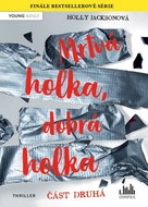 Mrtvá holka, dobrá holka: Část druhá - Kniha