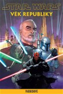 Star Wars Věk Republiky Padouchové - Kniha