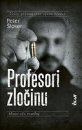 Profesori zločinu: Páchateľ: neznámy - Kniha