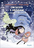 Obchodík s hrôzami: a strašná doba ľadová - Kniha
