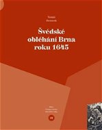 Švédské obléhání Brna roku 1645 - Book