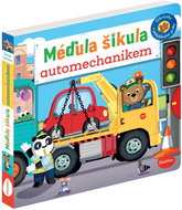 Méďula Šikula automechanikem: Obrázky s pohyblivými prvky - Kniha