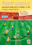 Český jazyk 9 2. díl Pracovní sešit: vytvořený v souladu s RVP ZV - Kniha