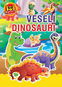 Veselí dinosauři - Kniha