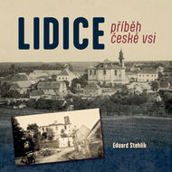 Lidice: příběh české vsi - Kniha