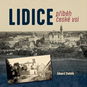 Lidice: příběh české vsi - Kniha