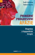 Primární progresivní afázie: Diagnóza a logopedická terapie - Book