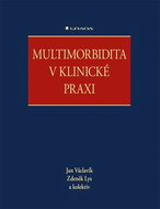 Multimorbidita v klinické praxi - Kniha