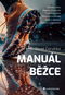 Manuál běžce - Kniha