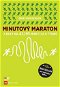 Minutový Maraton: Z nuly na 42,195 minut za 8 týdnů - Kniha