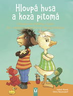 Hloupá husa a koza pitomá - Kniha