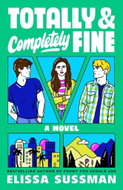 Totally and Completely Fine: A Novel - Kniha