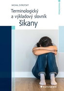 Terminologický a výkladový slovník šikany - Kniha