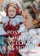 Posvícení a hody v Čechách a na Moravě - Kniha