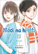 Mládí na hřišti 1: Činacu Kano - Kniha