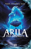 Arila: Pád temnoty - Kniha