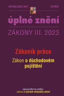 Aktualizace 2023 III/4 – Zákoník práce, zákon o důchodovém pojištění - Kniha
