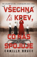 Všechna ta krev, co nás spojuje - Kniha