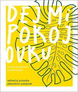 Dej mi pokojovku: Jedinečný průvodce pěstováním pokojovek - Kniha