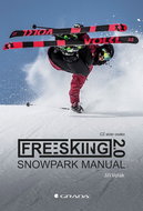Freeskiing 2.0: Snowpark manual - Kniha