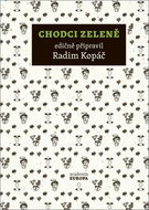 Chodci zeleně - Kniha