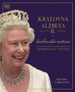 Kráľovná Alžbeta II. a kráľovská rodina - Kniha