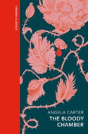 The Bloody Chamber and Other Stories: A special gift edition - Kniha