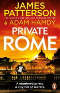 Private Rome: A murdered priest. A city full of secrets. (Private 18) - Kniha