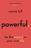 You've Got the Power: A toolkit for being the expert in your own life - Kniha
