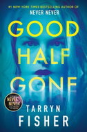 Good Half Gone - Kniha