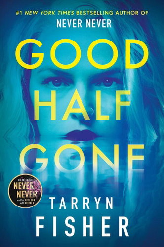 Good Half Gone - Kniha - Main image