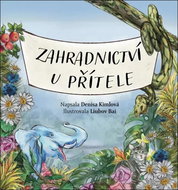 Zahradnictví u přítele - Kniha