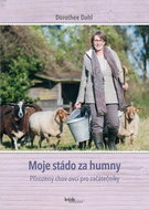 Moje stádo za humny: Přirozený chov ovcí pro začátečníky - Kniha