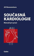 Současná kardiologie: Manuál pro praxi - Kniha