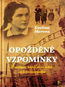 Opožděné vzpomínky: Životopis, který se nevešel na jednu stránku - Kniha