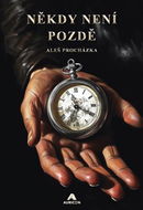 Někdy není pozdě - Kniha