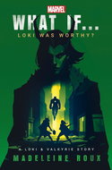 What If... Loki Was Worthy? - Kniha
