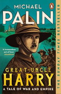 Great-Uncle Harry: A Tale of War and Empire - Kniha