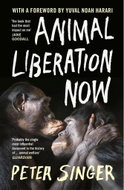 Animal Liberation Now - Kniha