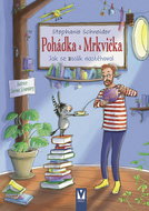 Pohádka a Mrkvička - Kniha